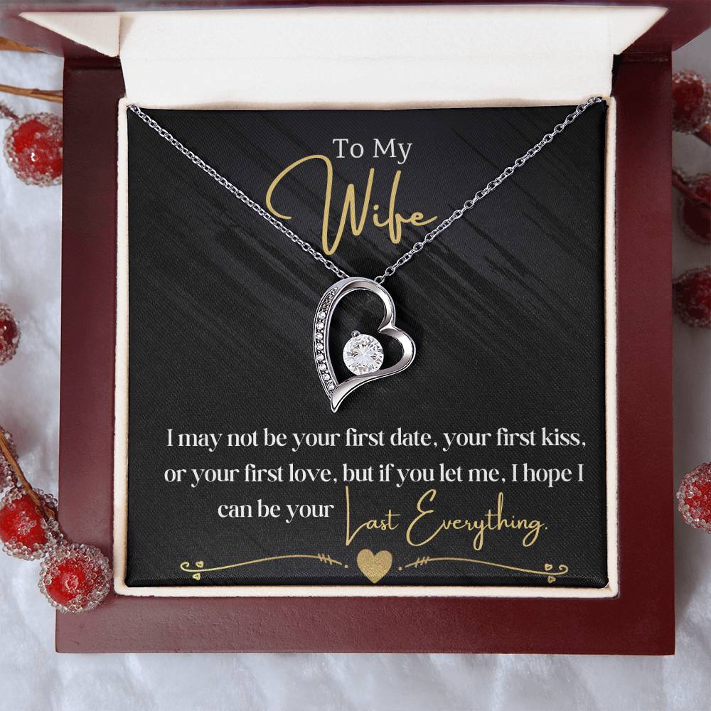 To My Wife - Last Everything - Forever Love Necklace