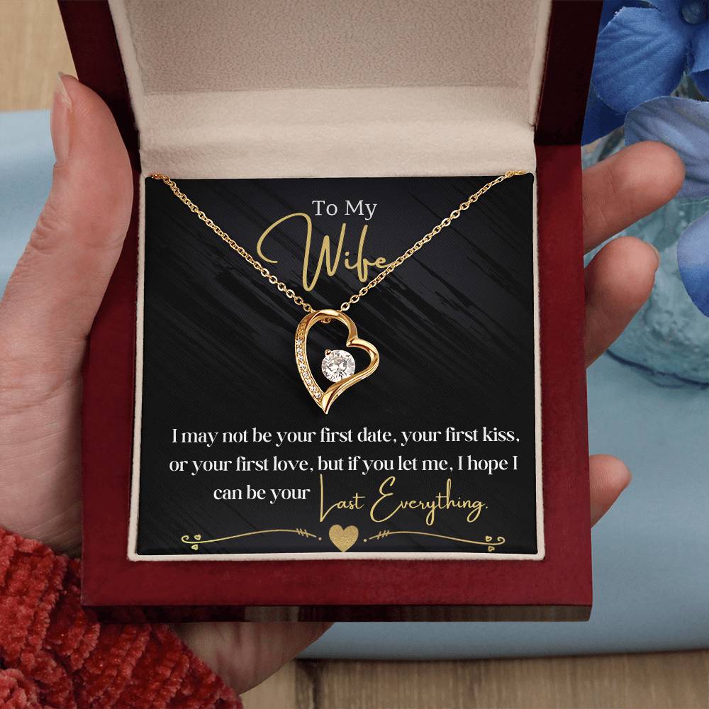 To My Wife - Last Everything - Forever Love Necklace