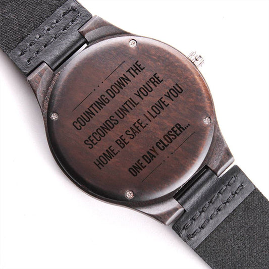 One Day Closer - Engraved Wooden Watch