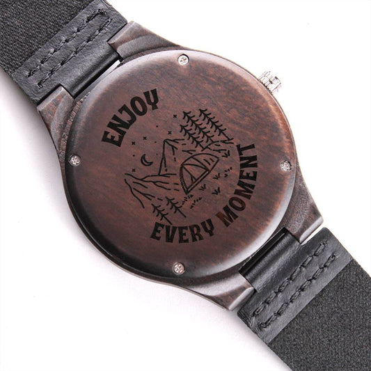 Enjoy Every Moment - Engraved Wooden Watch