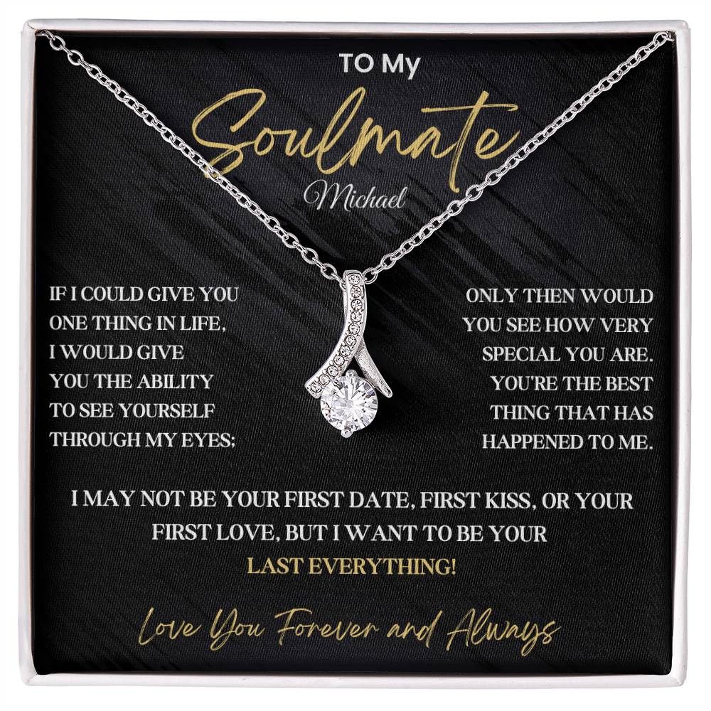 To My Soulmate - Pendant Necklace