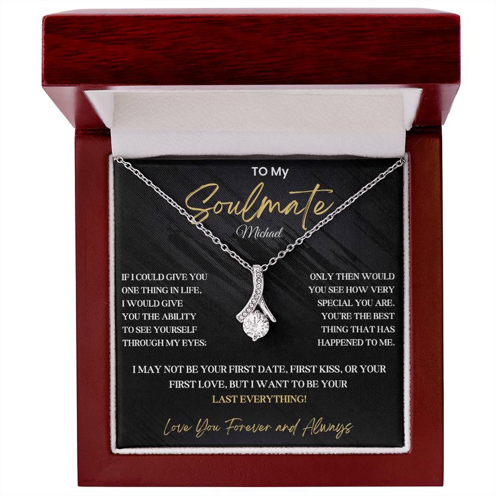 To My Soulmate - Pendant Necklace