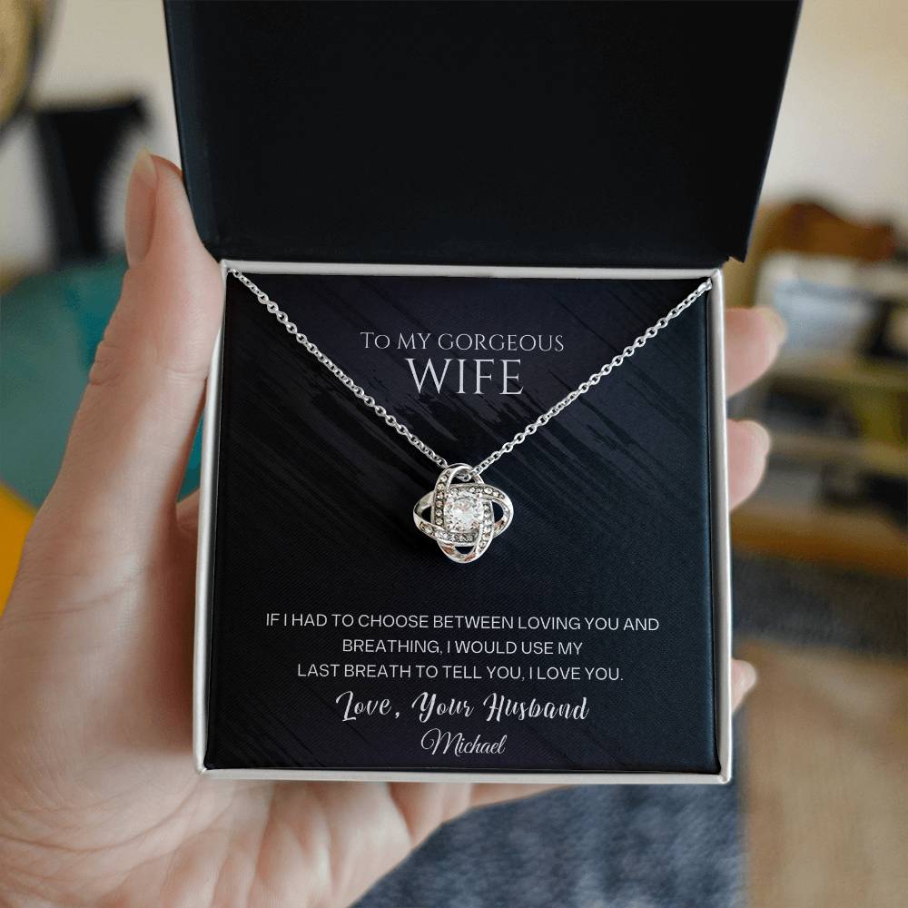 To My Gorgeous Wife - Love Knot Necklace