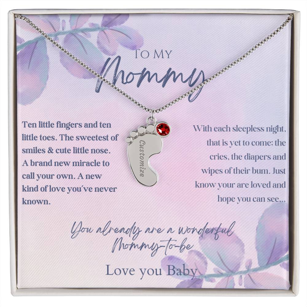 To My Mommy - Baby Feet Necklace