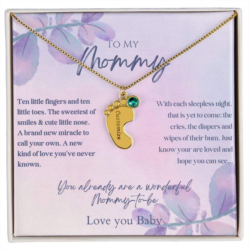 To My Mommy - Baby Feet Necklace