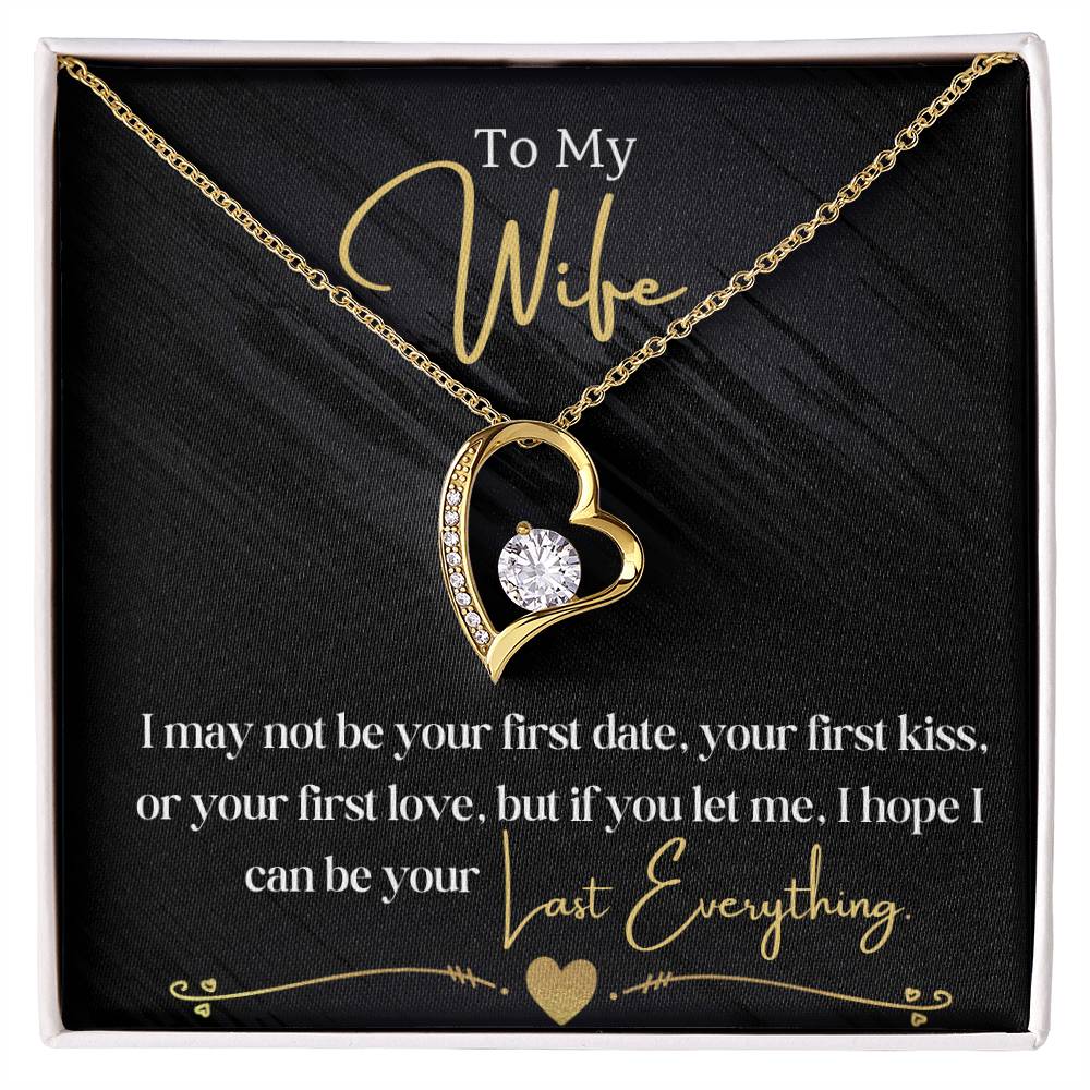 To My Wife - Last Everything - Forever Love Necklace