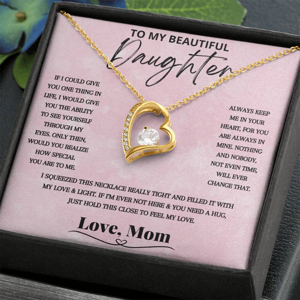 Always In My Heart - To My Daughter